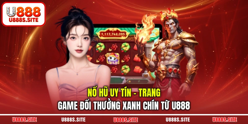 Nổ hũ uy tín